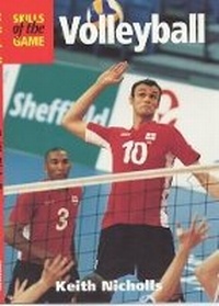 Abbildung von: Volleyball Skills of the Game - The Crowood Press Ltd