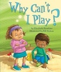 Cover: Why Can't I Play - Tamarind Books