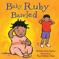 Cover: Baby Ruby Bawled - Tamarind Books