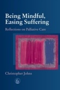 Cover: Being Mindful, Easing Suffering - Jessica Kingsley Publishers