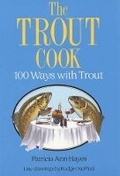 Cover: Trout Cook: 100 Ways With Trout - The Crowood Press Ltd