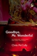 Cover: Goodbye, Mr. Wonderful - Jessica Kingsley Publishers