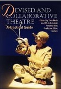 Cover: Devised and Collaborative Theatre - The Crowood Press Ltd