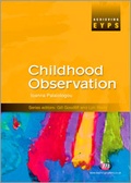 Cover: Childhood Observation - Learning Matters Ltd
