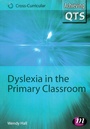 Cover: Dyslexia in the Primary Classroom - Learning Matters Ltd