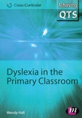 Cover: Dyslexia in the Primary Classroom - Learning Matters Ltd
