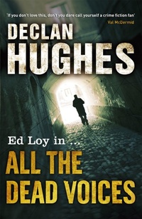 Enlarge image Cover: All the Dead Voices - John Murray Publishers Ltd