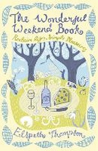 Enlarge image Cover: The Wonderful Weekend Book - John Murray Publishers Ltd