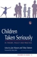 Cover: Children Taken Seriously - Jessica Kingsley Publishers