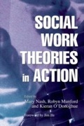 Cover: Social Work Theories in Action - Jessica Kingsley Publishers