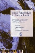 Cover: Social Perspectives in Mental Health - Jessica Kingsley Publishers