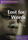 Cover: Lost for Words - Jessica Kingsley Publishers