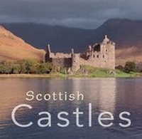 Enlarge image Cover: Scottish Castles - Colin Baxter Photography Ltd