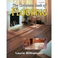 Cover: Complete Book of Flooring, The - The Crowood Press Ltd