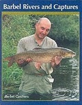 Cover: Barbel Rivers and Captures - The Crowood Press Ltd
