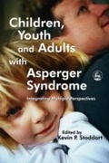 Cover: Children, Youth and Adults with Asperger Syndrome - Jessica Kingsley Publishers