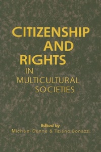 Abbildung von: Citizenship and Rights in Multicultural Societies - Edinburgh University Press