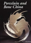 Cover: Porcelain and Bone China - The Crowood Press Ltd