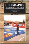 Cover: Geography in the School Grounds - Southgate Publishers