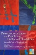 Cover: Deinstitutionalization and People with Intellectual Disabilities - Jessica Kingsley Publishers