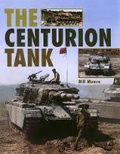 Cover: Centurion Tank - The Crowood Press Ltd