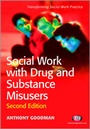 Cover: Social Work with Drug and Substance Misusers - Learning Matters Ltd