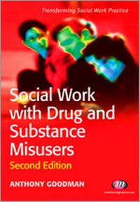 Enlarge image Cover: Social Work with Drug and Substance Misusers - Learning Matters Ltd
