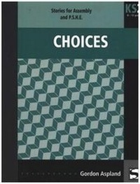 Enlarge image Cover: Choices - Southgate Publishers