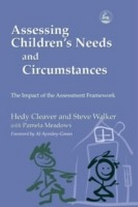 Enlarge image Cover: Assessing Children's Needs and Circumstances - Jessica Kingsley Publishers