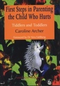 Cover: First Steps in Parenting the Child who Hurts - Jessica Kingsley Publishers
