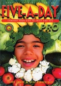 Cover: Five-a-day Pro - Convert Your Kids to Fruit and Veg - Southgate Publishers