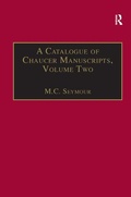 Cover: A Catalogue of Chaucer Manuscripts - Ashgate Publishing Limited