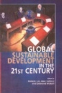 Cover: Global Sustainable Development in the Twenty-First Century - Edinburgh University Press