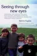 Cover: Seeing Through New Eyes - Jessica Kingsley Publishers