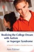 Cover: Realizing the College Dream with Autism or Asperger Syndrome - Jessica Kingsley Publishers