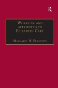 Cover: Works by and attributed to Elizabeth Cary - Scolar Press