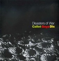 Enlarge image Cover: Disasters of War - National Touring Exhibitions (Hayward Gallery)