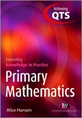 Cover: Primary Mathematics: Extending Knowledge in Practice - Learning Matters Ltd