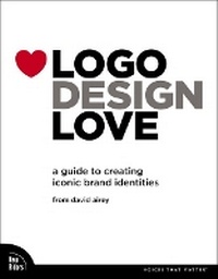 Abbildung von: Logo Design Love - New Riders