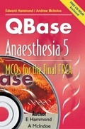 Cover: QBase Anaesthesia: Volume 5, MCOs for the Final FRCA - Greenwich Medical Media Ltd