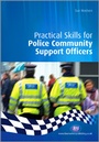 Cover: Practical Skills for Police Community Support Officers - Learning Matters Ltd