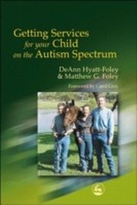 Enlarge image Cover: Getting Services for Your Child on the Autism Spectrum - Jessica Kingsley Publishers