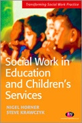 Cover: Social Work in Education and Children's Services - Learning Matters Ltd