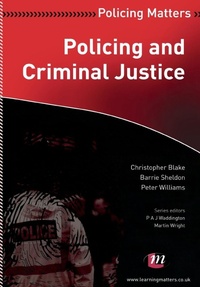 Abbildung von: Policing and Criminal Justice - Learning Matters Ltd