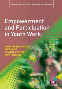 Enlarge image Cover: Empowerment and Participation in Youth Work - Learning Matters Ltd