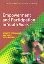 Cover: Empowerment and Participation in Youth Work - Learning Matters Ltd