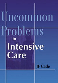 Abbildung von: Uncommon Problems in Intensive Care - Greenwich Medical Media Ltd