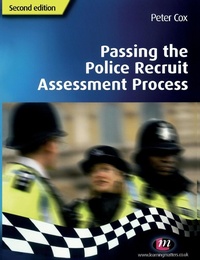 Abbildung von: Passing the Police Recruit Assessment Process - Learning Matters Ltd