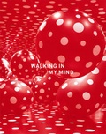 Cover: Walking in My Mind - Hayward Gallery Publishing