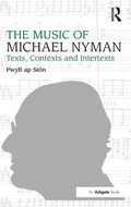 Cover: The Music of Michael Nyman - Ashgate Publishing Limited